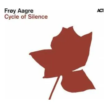 Zahraniční hudba CD Frøy Aagre: Cycle Of Silence 2010