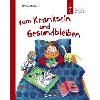 Příroda Vom Kranksein und Gesundbleiben - Dagmar Geisler