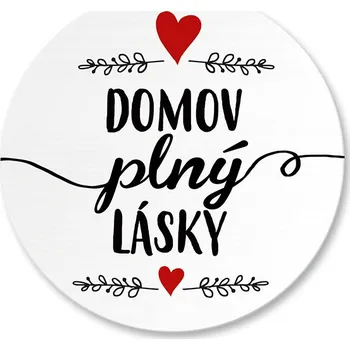 Stolování Nekupto Dřevěný podtácek Domov plný lásky Sladký domov