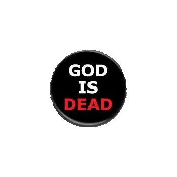 God is dead - placka