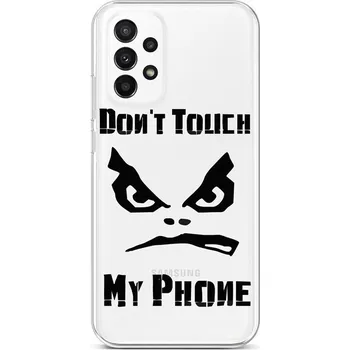 Pouzdro na mobilní telefon Kryt Samsung A23 5G Don't Touch průhledný (obal neboli pouzdro na Samsung A23 5G)