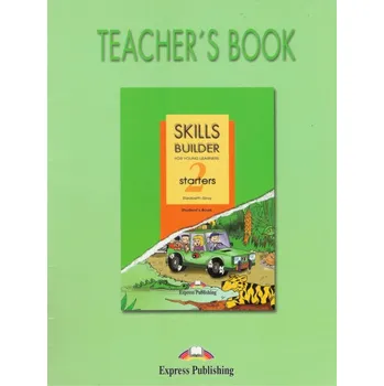 Anglický jazyk Skills Builder for young Learners 2 starters Teacher´s Book