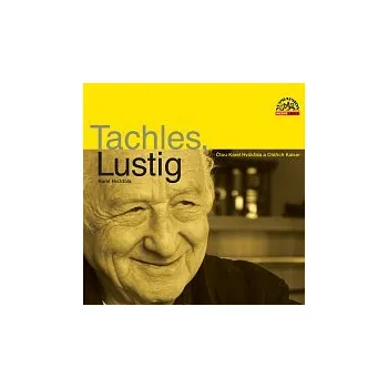 Hudba Oldřich Kaiser, Karel Hvížďala – Hvížďala: Tachles, Lustig CD-MP3 - DOPRAVA ZDARMA od 2 000 Kč