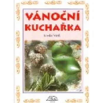 Vánoční kuchařka - Jaroslav Vašák