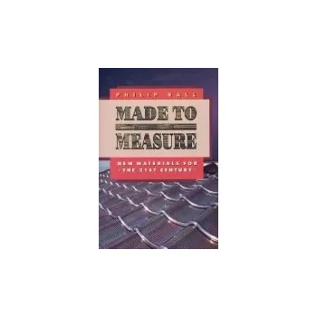Cizojazyčná kniha Made to Measure - Ball, Philip De Greff