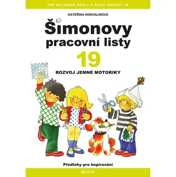 Učebnice Šimonovy pracovní listy 19 Rozvoj jemné motoriky - Kateřina...