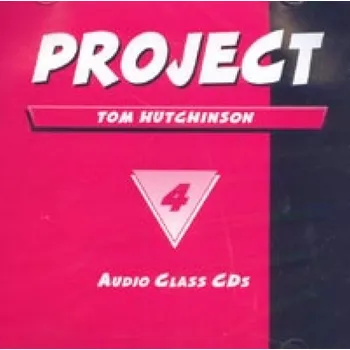 Anglický jazyk Project 4 Class Audio CDs /2/ - Tom Hutchinson