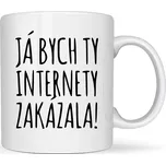 Hrneček - Já bych ty internety zakázala