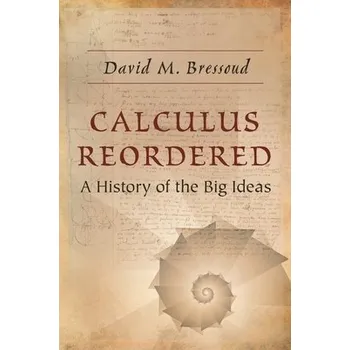 Cizojazyčná kniha Calculus Reordered - Bressoud, David M.
