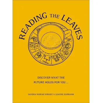 Cizojazyčná kniha Reading The Leaves - Wright, Sandra Mariah a Marrama, Leanne