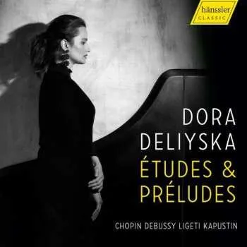 Zahraniční hudba CD Frédéric Chopin: Dora Deliyska - Etudes & Preludes 2023