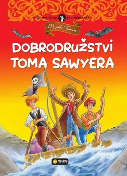 Dobrodružství Toma Sawyera - Mark Twain (2020, pevná)