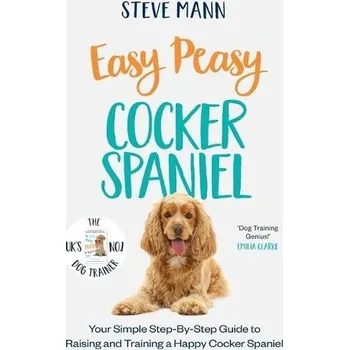 Cizojazyčná kniha Easy Peasy Cocker Spaniel - Mann, Steve