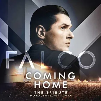 Zahraniční hudba Coming Home: The Tribute: Donauinselfest 2017 - Falco [CD + DVD]