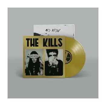 Hudba LP The Kills: No Wow - The Tchad Blake Mix 2022 LTD | CLR 2022 The Tchad Blake Mix 2022 Gold Coloured Vinyl Limited Edition