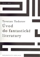 Úvod do fantastické literatury Tzvetan Todorov (2010, pevná)