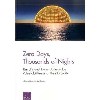 Cizojazyčná kniha Zero Days, Thousands of Nights - Ablon, Lillian a Bogart, Andy