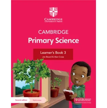 Anglický jazyk Cambridge Primary Science Learner's Book 3 with Digital Access (1 Year) – Jon Board,Alan Cross (EN)