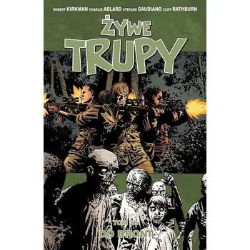 Komiks pro dospělé Żywe trupy T.26 Do broni - praca zbiorowa