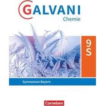 Cizí jazyk Galvani Chemie 9. Jahrgangsstufe. Ausgabe B - Bayern - Schülerbuch - Frese, Britta