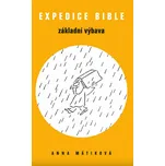 Expedice Bible: Základní výbava - Anna…