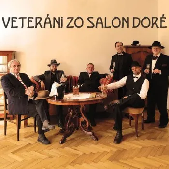 Česká hudba Veteráni zo Salon Doré - Veteráni zo Salon Doré (CD, PM0149-2)