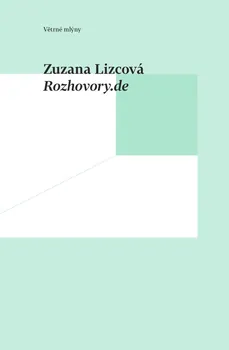 Rozhovory.de - Zuzana Lizcová (2021, pevná)