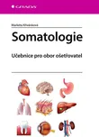 Somatologie: Učebnice pro obor…