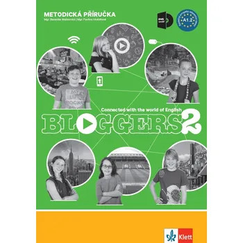 Anglický jazyk Bloggers 2: Metodická příručka - Nakladatelství Klett [EN] (2019, brožovaná) + DVD