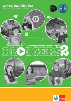 Anglický jazyk Bloggers 2: Metodická příručka - Nakladatelství Klett [EN] (2019, brožovaná) + DVD