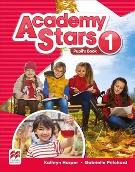 Anglický jazyk Academy Stars 1: Pupil´s Book Pack - Kathryn Harper (2017, brožovaná)