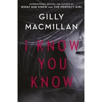 Cizí jazyk I Know You Know - Macmillan, Gilly