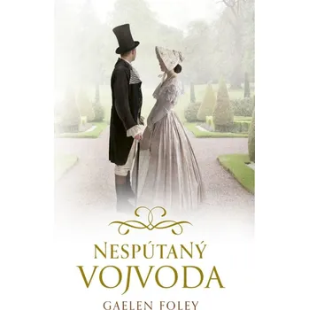 Nespútaný vojvoda - Gaelen Foley [SK]…