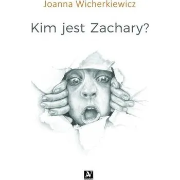 Cizojazyčná kniha Kim jest Zachary? - Joanna Wicherkiewicz
