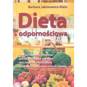 Dieta odpornościowa - Barbara Jakimowicz-Klein