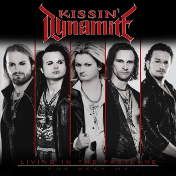 Zahraniční hudba Living In The Fastlane: The Best Of - Kissin' Dynamite [2CD]