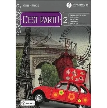Cizí jazyk C'est parti! 2 zeszyt ćwiczeń DRACO - Praca zbiorowa
