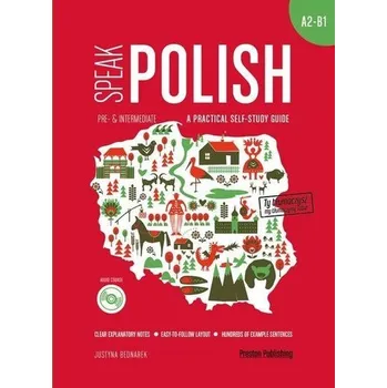 Speak Polish. Part 2. Levels A2-B1 z dost. online - JUSTYNA BEDNAREK