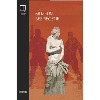 Muzeum bezpieczne - Paweł Jaskanis, Hanna Jędras