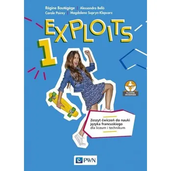 Cizí jazyk Exploits 1 Zeszyt ćwiczeń PWN - Praca zbiorowa