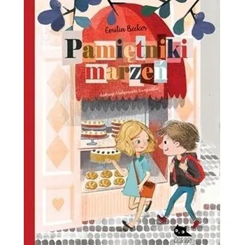 Pohádka Pamiętniki marzeń - Emilia Becker