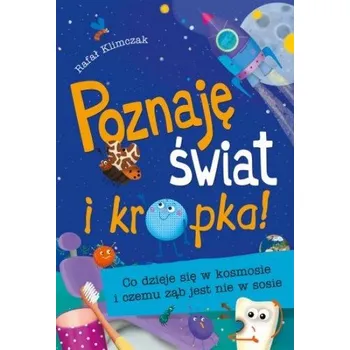 Pohádka Poznaję świat i kropka - Klimczak Rafał