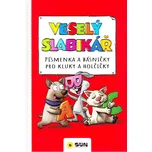 Veselý slabikář: Písmenka a básničky…