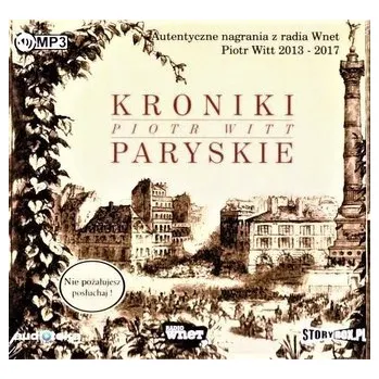 První čtění Kroniki Paryskie. Audiobook - Witt Piotr