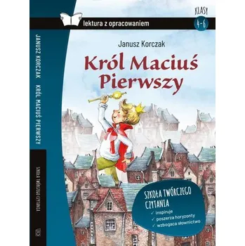 Encyklopedie Król Maciuś Pierwszy z oprac. BR SBM - Janusz Korczak