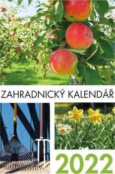 Kalendář Nakladatelství Esence Zahradnický kalendář 2022