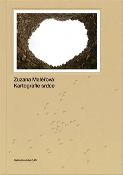 Literární cestopis Kartografie srdce - Zuzana Maléřová (2021, pevná)