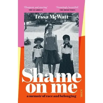 Cizojazyčná kniha Shame On Me - McWatt, Tessa