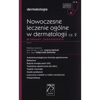 Nowoczesne leczenie ogólne w dermatologii Część 2