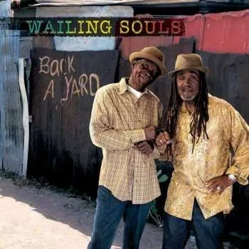 Zahraniční hudba LP Wailing Souls: Back A Yard 2021